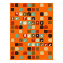 retro is the future Postcard