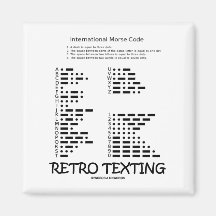 Retro Texting (Internatonal Morse Code) Fridge Magnets