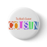 Retro World's Greatest Cousin