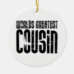 Rétros cousins frais : Le plus grand cousin du mon Ornements De Noël