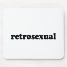 RETROSEXUAL MOUSE PADS