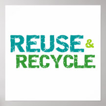 Réutilisez et réutilisez le T-shirts et les cadeau Posters