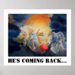 Revelation 19 He's Coming Back... Posters