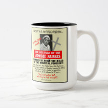 Revenge of the Zombie Nurses Mug