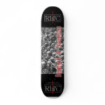 Reverend H Chronicles "the end" Skateboard