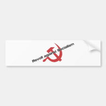 Revolt Against Socialism Bumper Stickers