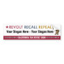 Revolt Recall Repeal - Custom Bumper Sticker