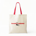 Revolution Is Brewing Canvas Bags