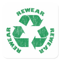 Rewear Rewear Rewear Recycle Symbol Square Sticker