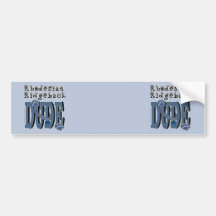 Rhodesian Ridgeback DUDE Bumper Stickers