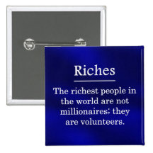 Riches from Volunteering Pins