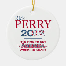 Rick Perry 2012 for president ceramic ornament