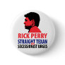Rick Perry’s Secessionist Urges