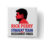Rick Perry’s Secessionist Urges