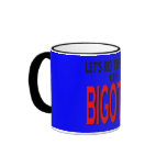 Rid the World of Bigotry Mug