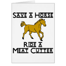 ride a meat cutter greeting card