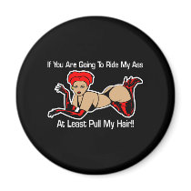 Ride Ass Pull Hair Black Refrigerator Magnets