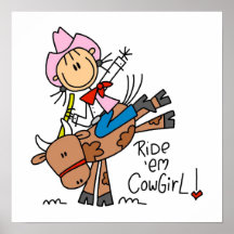 Ride Em Cowgirl T-shirts and Gifts Posters