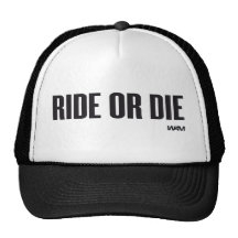 RIDE OR DIE MESH HATS