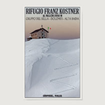 Rifugio Franz Kostner - Südtirol, Italy posters