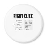 Right Click Refrigerator Magnet