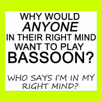 Right Mind Bassoon posters