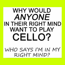 Right Mind Cello posters