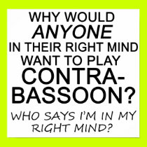 Right Mind Contrabassoon posters
