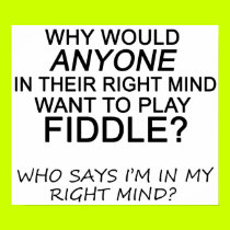 Right Mind Fiddle posters