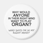 Right Mind Organ Fridge Magnets