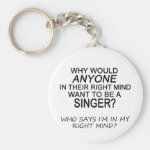 Right Mind Singer Key Chains