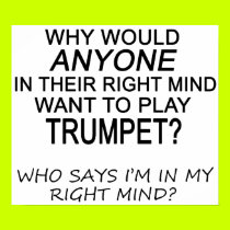 Right Mind Trumpet posters