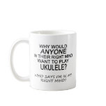 Right Mind Ukulele Coffee Mugs