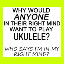 Right Mind Ukulele posters