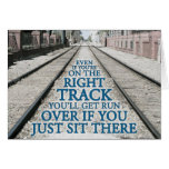 Right Track Quote on Photograph Cards