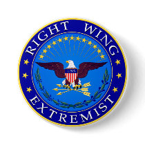 Right Wing Extremist Buttons