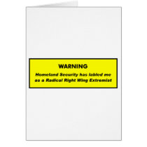 Right Wing Extremist Greeting Card