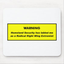 Right Wing Extremist Mouse Pads