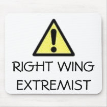 Right WIng Extremist Mouse Pads