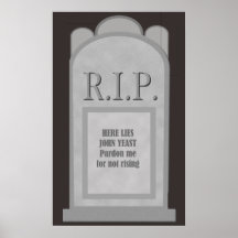 RIP Halloween Here Lies J. Yeast Tombstone Poster