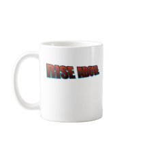 RISE ABOVE Generator Coffee Mug