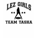 Riyah-Li Designs Lez Girls Team Tasha t-shirts