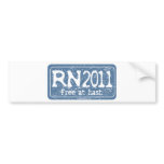 RN 2011 - Free at Last Bumper Stickers