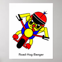Road-Hog-Banger Poster