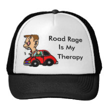 Road Rage, Is My , Therapy Trucker Hats