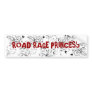 ROAD RAGE PRINCESS