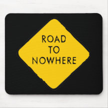 Road To Nowhere Mouse Pad