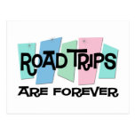 Road Trips Are Forever Postcards