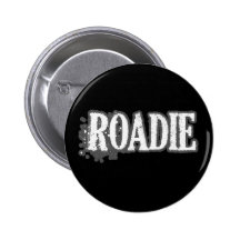 Roadie Pinback Button