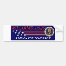 Rob Williams 2020 Vision for Tomorrow Bumper Sticker